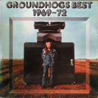 Purchase The Groundhogs - Groundhogs Best 1969-72 (Reissued 1990)