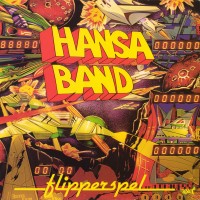Purchase Hansa Band - Flipperspel