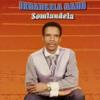Purchase Ikhansela Band - Somlandela