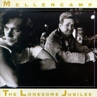 Purchase John Cougar Mellencamp - The Lonesome Jubilee
