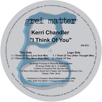 Purchase Kerri Chandler - I Think Of You (EP)