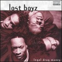 Purchase Lost Boyz - Legal Drug Money