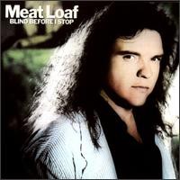 Purchase Meat Loaf - Blind before i stop