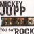 Buy MIckey Jupp - You Say Rock Mp3 Download