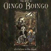 Purchase Oingo Boingo - Skeletons In the Closet: The Best of Oingo Boingo