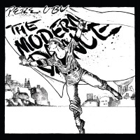 Purchase Pere Ubu - The Modern Dance