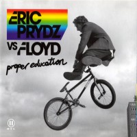 Purchase Eric Prydz - Proper Education (Vs. Floyd) (CDS)