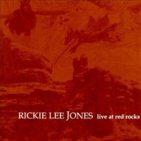 Purchase Rickie Lee Jones - Live At Red Rocks