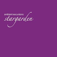 Purchase Stargarden - Ambient Excursions