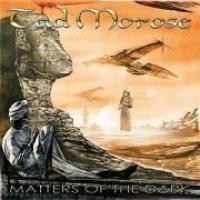 Purchase Tad Morose - matters of the dark