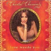 Purchase Chantal Chamandy - Love Needs You