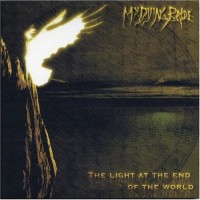 Purchase My Dying Bride - The Light at the End of the World