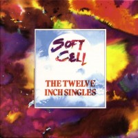Purchase Soft Cell - The Twelve Inch Singles CD 3