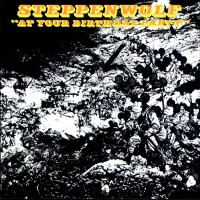Purchase Steppenwolf - At your birthday party