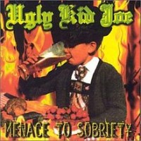 Purchase Ugly Kid Joe - Menace To Sobriety