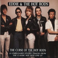Purchase Eddie & the Hot Rods - Curse Of The Hot Rods