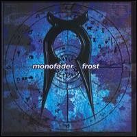 Purchase Monofader - Frost