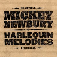 Purchase Mickey Newbury - Harlequin Melodies