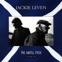 Purchase Jackie Leven - The Argyll Cycle - Vol. 1