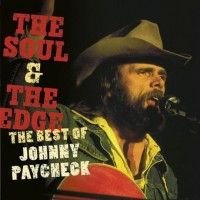 Purchase Johnny Pacheck - The Soul & The Edge