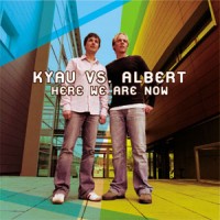 Purchase Kyau vs. Albert - Here we are now CD1