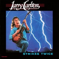 Purchase Larry Carlton - Strikes Twice (Vinyl)