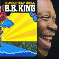 Purchase B.B. King - Completely Well (Vinyl)