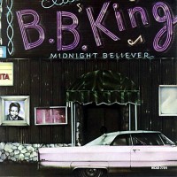 Purchase B.B. King - Midnight Believer (Vinyl)