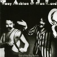 Purchase Tony Ashton & Jon Lord - First Of The Big Bands