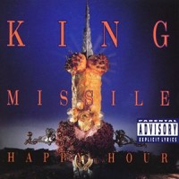 Purchase King Missile - Happy Hour