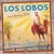 Buy Los Lobos - Good Morning Aztlán Mp3 Download