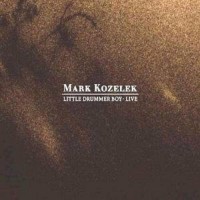 Purchase Mark Kozelek - Little Drummer Boy Live CD1