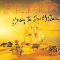 Purchase Primus - Sailing the Seas of Cheese