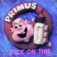 Purchase Primus - Suck on This