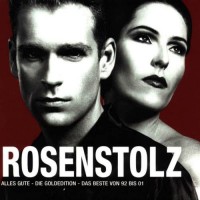 Purchase Rosenstolz - Alles Gute - Die Goldedition - Das Beste von '92 bis '01 CD2