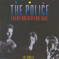 Purchase The Police - Every Breath You Tak e (The Singles)