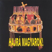 Purchase Blues Company - Hajrá magyarok!