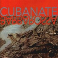 Purchase Cubanate - Barbarossa