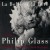Buy Philip Glass - La Belle et la Bete - CD1 Mp3 Download