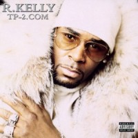 Purchase R. Kelly - TP-2.Com