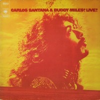Purchase Santana - Carlos Santana & Buddy Miles! Live!