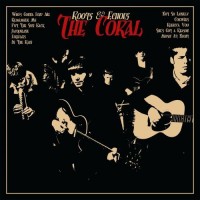 Purchase The Coral - Roots & Echoes