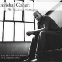 Purchase Avishai Cohen - As Is...Live At The Blue Note