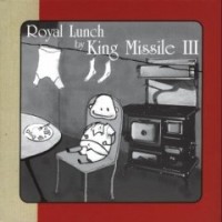 Purchase King Missile III - Royal Lunch