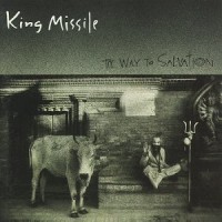Purchase King Missile - The Way to Salvation