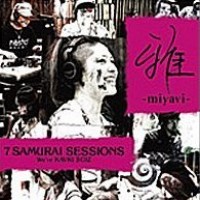 Purchase Miyavi - 7 Samurai Sessions - We're KAVKI BOIZ-