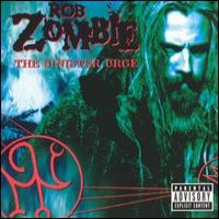 Purchase Rob Zombie - The Sinister Urge