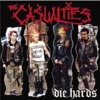 Purchase The Casualties - Die Hards