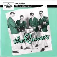 Purchase The QUIVERS - "Triola Years 1962-64"
