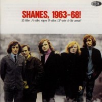 Purchase The Shanes - Shanes, 1963-68!